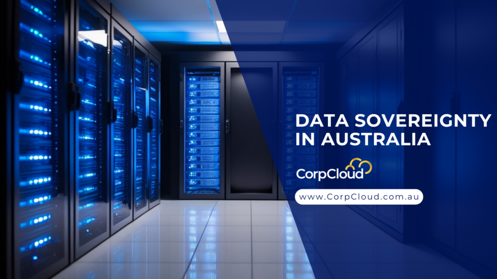 Data Sovereignty in Australia: What Every CIO Must Know Before Choosing a Cloud Provider