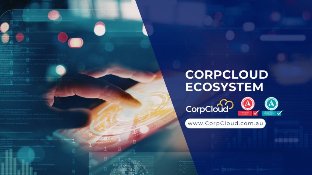 CorpCloud Ecosystem: One Platform. One Partner. Full Control.